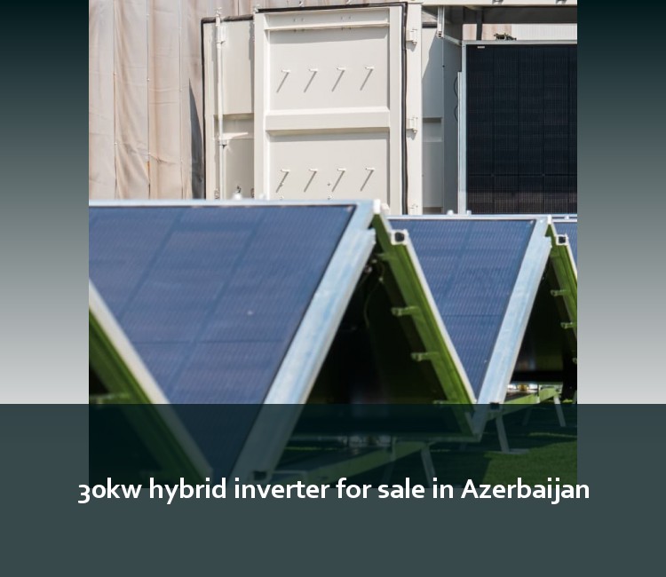 30kw hybrid inverter for sale in Azerbaijan