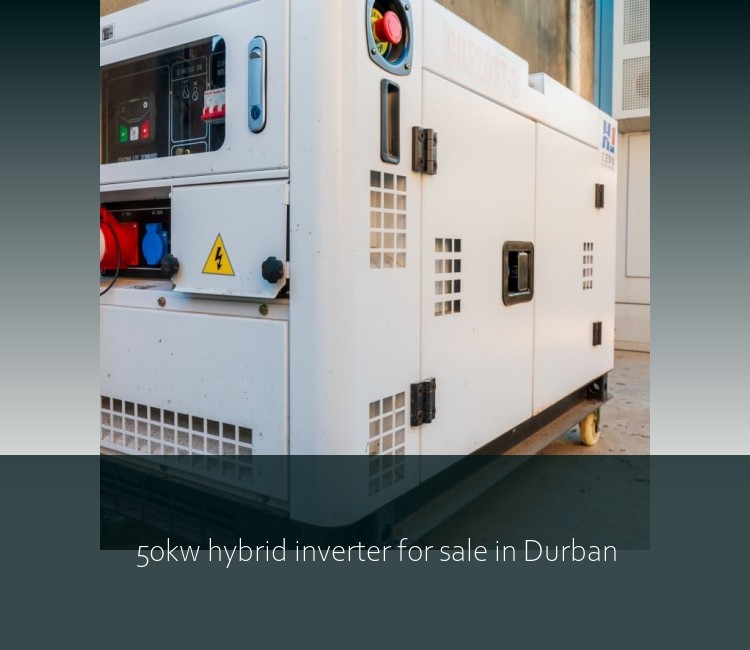 50kw hybrid inverter for sale in Durban