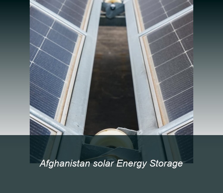 Afghanistan solar Energy Storage