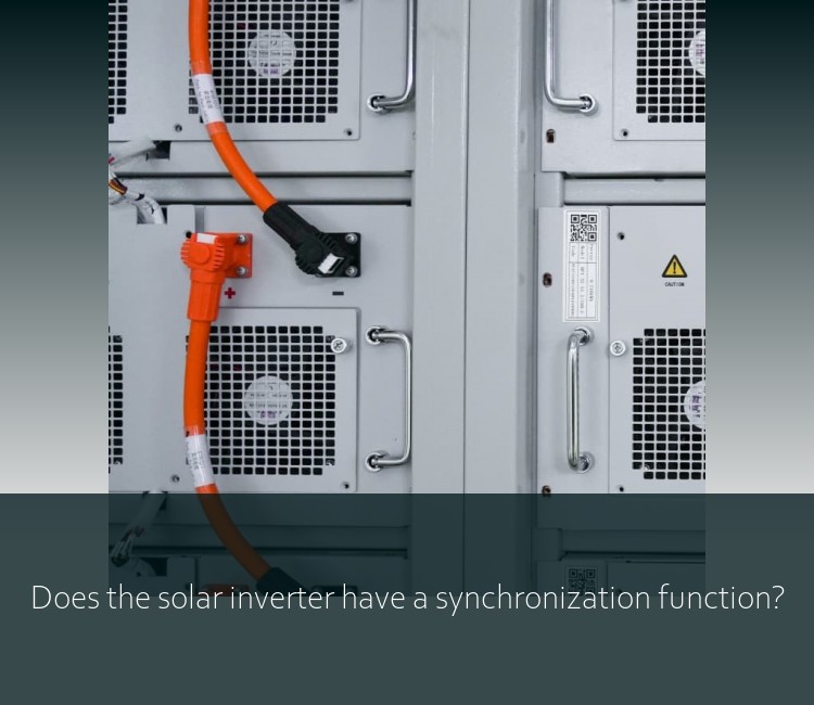 Does the solar inverter have a synchronization function?