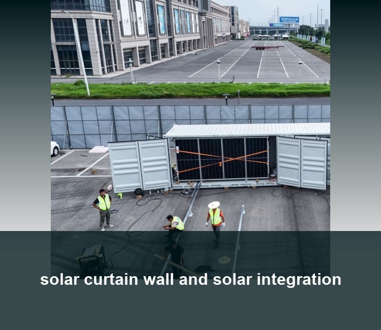 solar curtain wall and solar integration