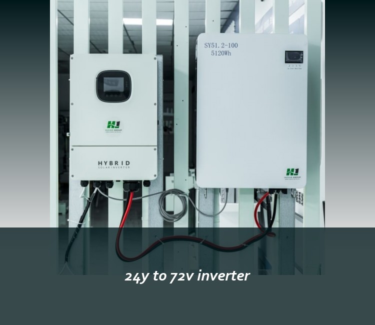 24y to 72v inverter