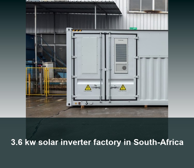 3.6 kw solar inverter factory in South-Africa