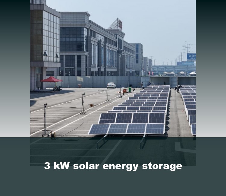3 kW solar energy storage