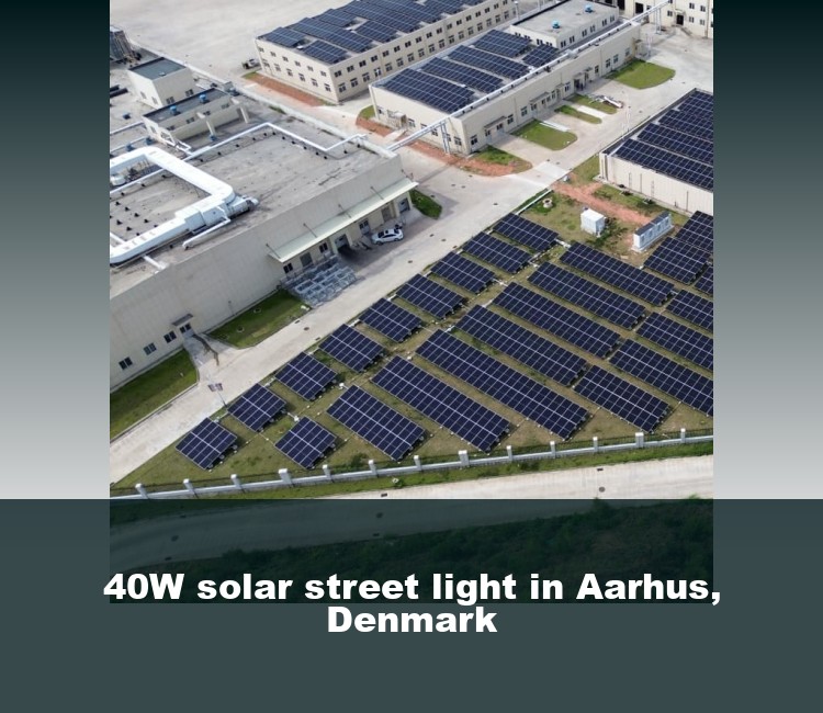 40W solar street light in Aarhus, Denmark