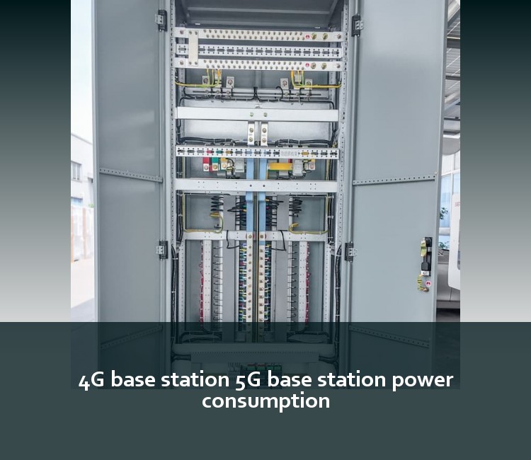 4G base station 5G base station power consumption