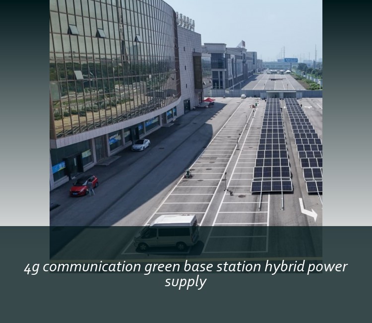 4g communication green base station hybrid power supply