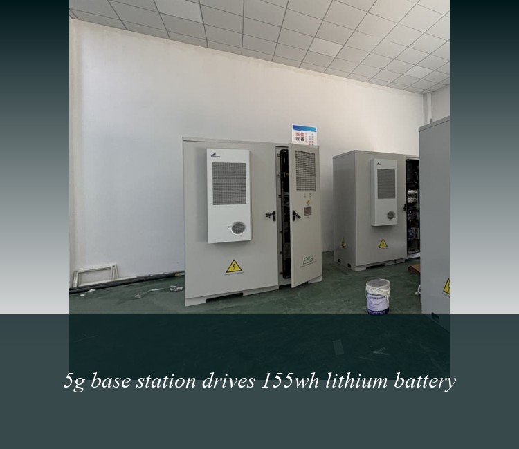 5g base station drives 155wh lithium battery