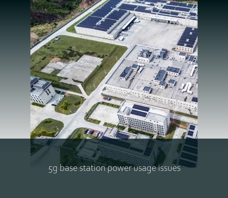 5g base station power usage issues