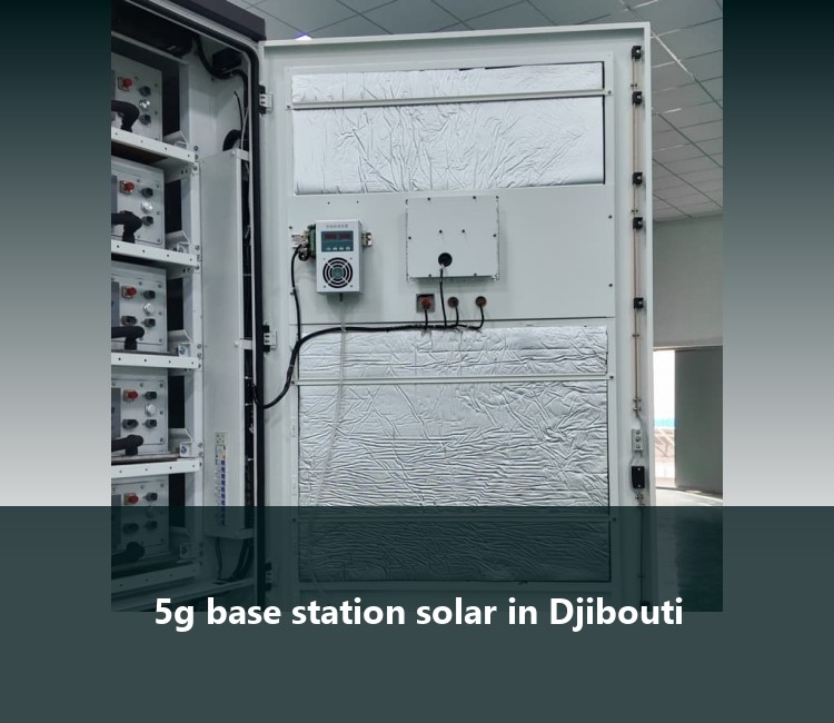 5g base station solar in Djibouti