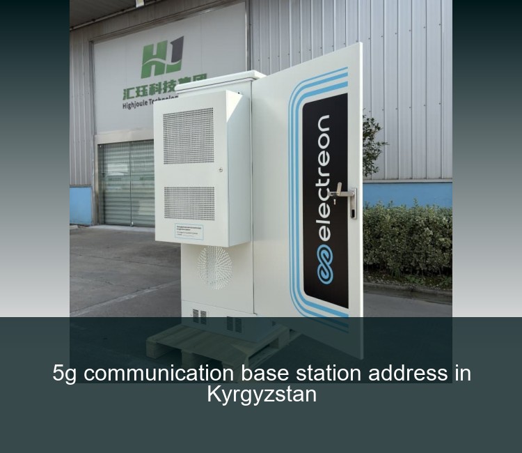 5g communication base station address in Kyrgyzstan