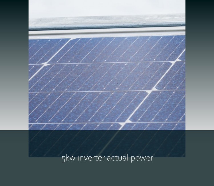 5kw inverter actual power