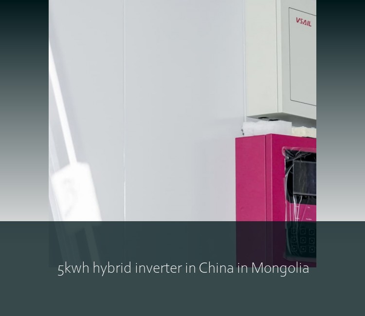 5kwh hybrid inverter in China in Mongolia