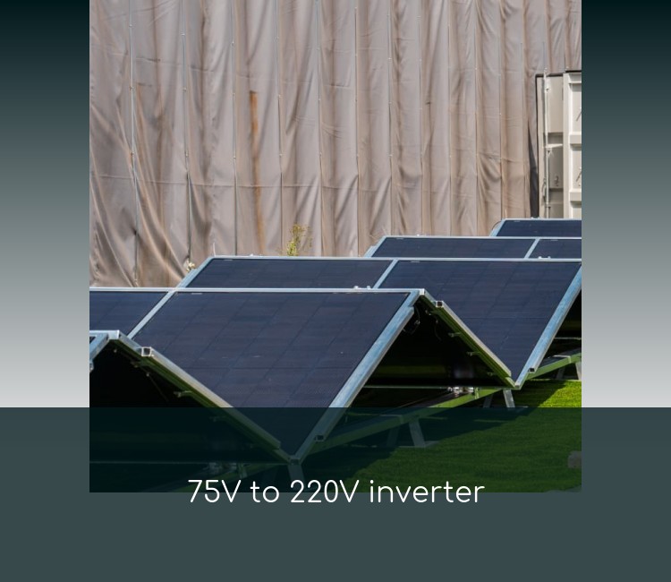 75V to 220V inverter