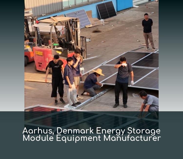 Aarhus, Denmark Energy Storage Module Equipment Manufacturer
