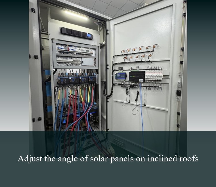 Adjust the angle of solar panels on inclined roofs