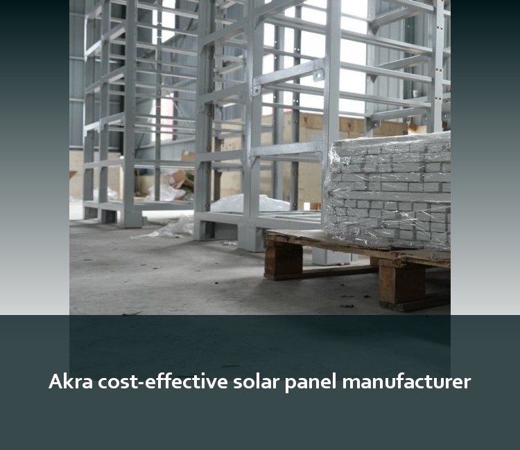Akra cost-effective solar panel manufacturer