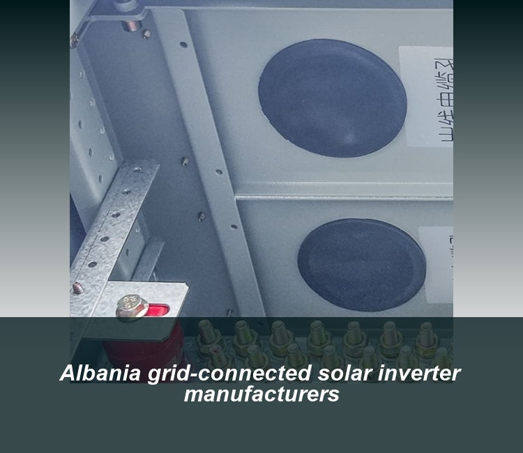 Albania grid-connected solar inverter manufacturers
