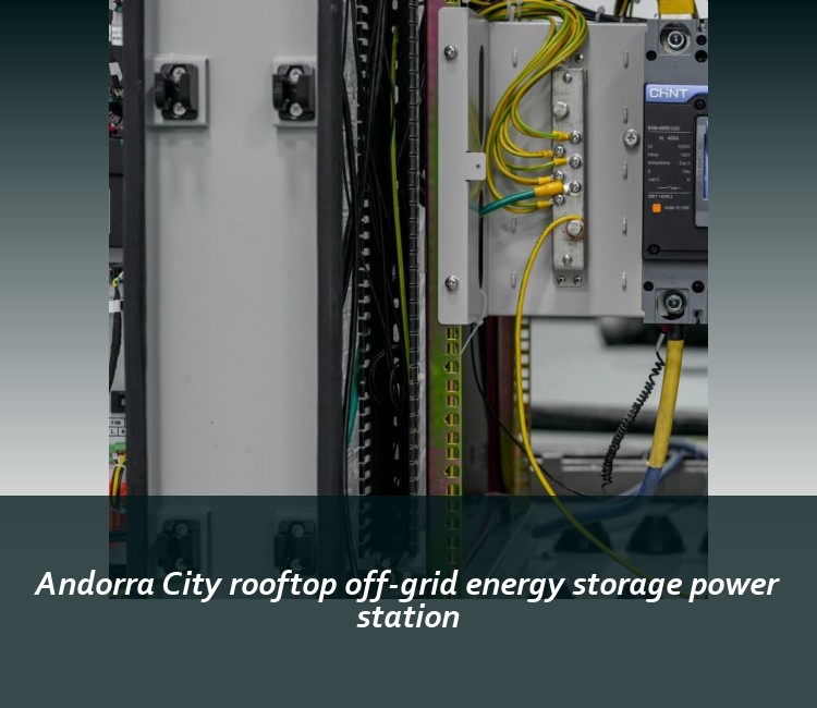Andorra City rooftop off-grid energy storage power station