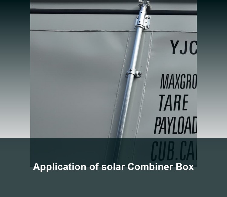 Application of solar Combiner Box