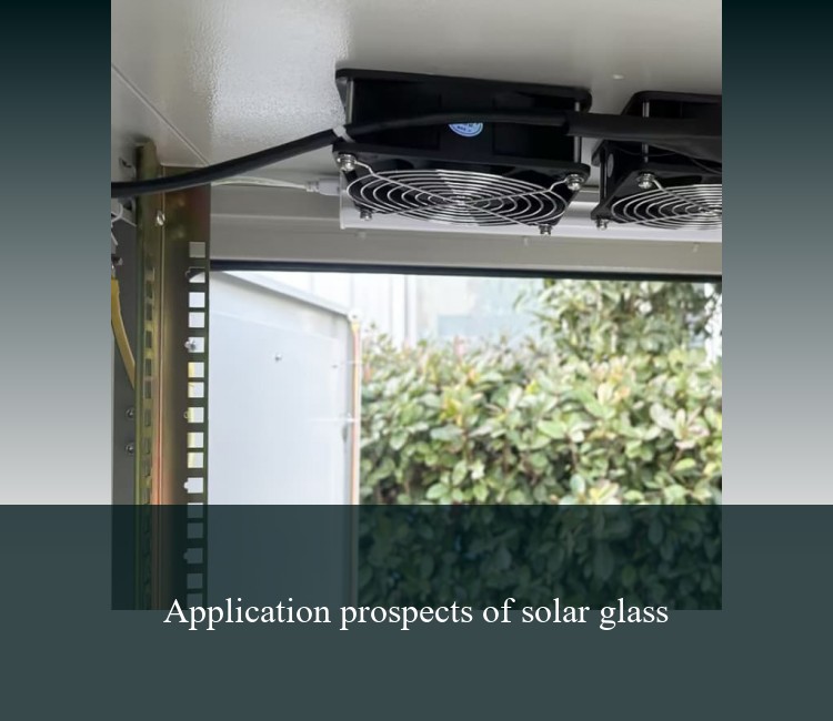Application prospects of solar glass