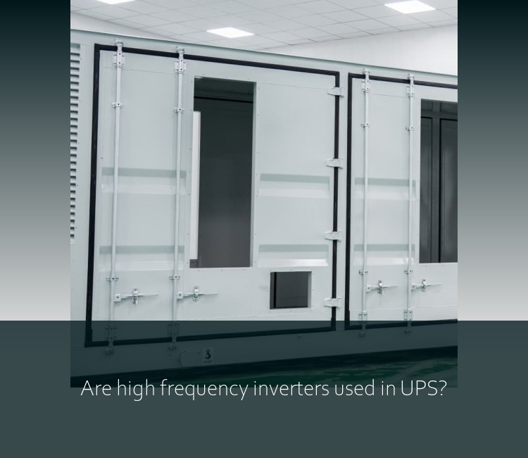 Are high frequency inverters used in UPS?