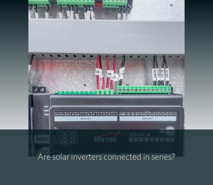 Are solar inverters connected in series?