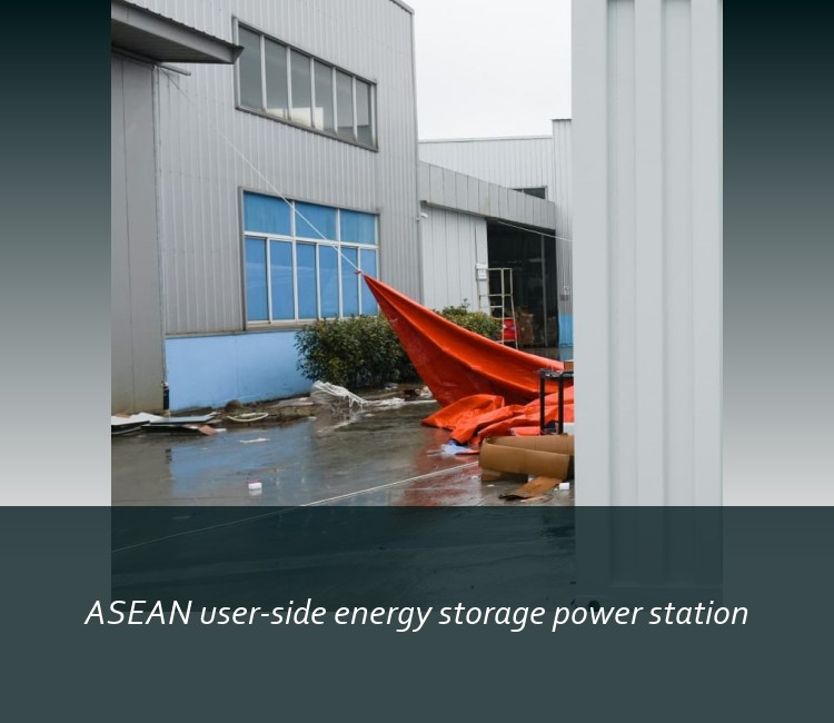 ASEAN user-side energy storage power station
