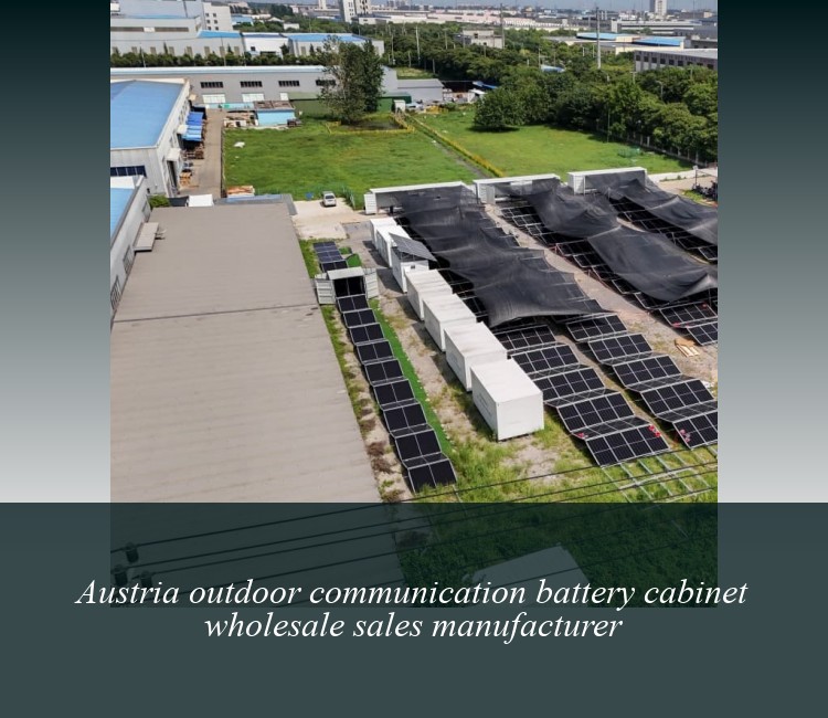 Austria outdoor communication battery cabinet wholesale sales manufacturer