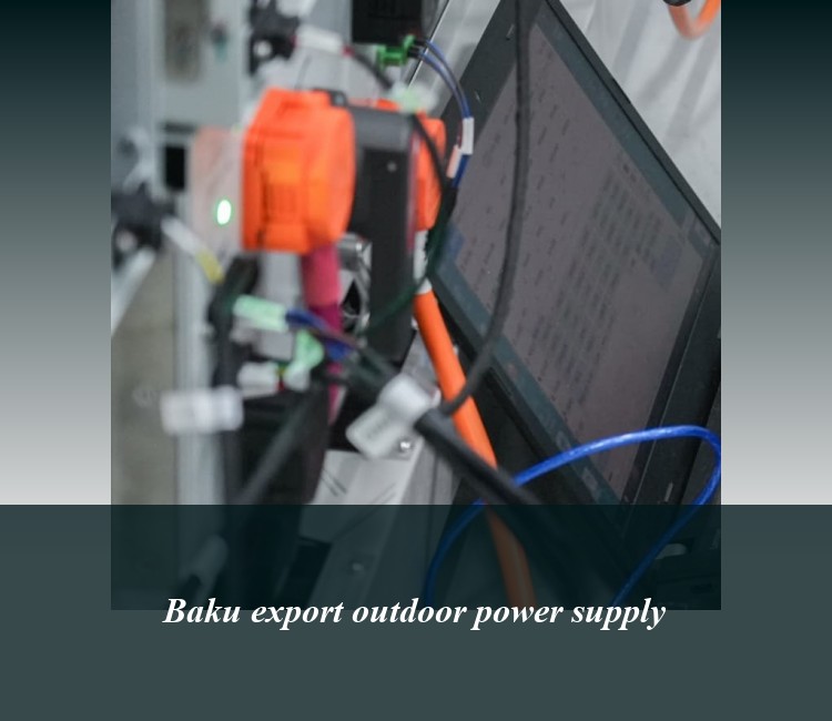 Baku export outdoor power supply