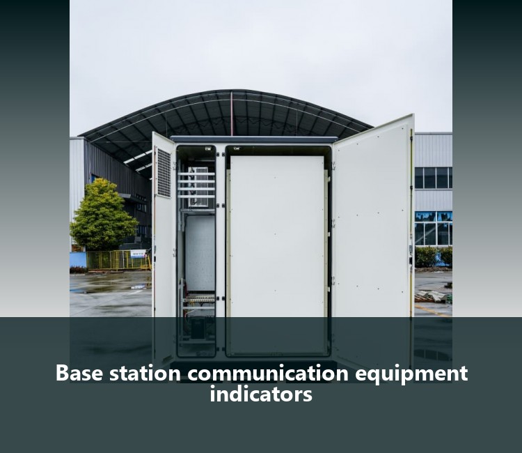 Base station communication equipment indicators