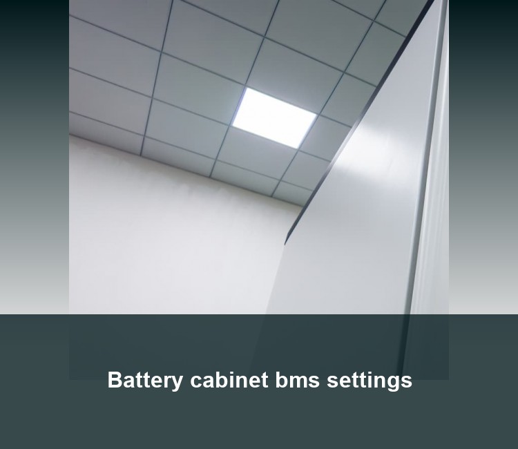 Battery cabinet bms settings