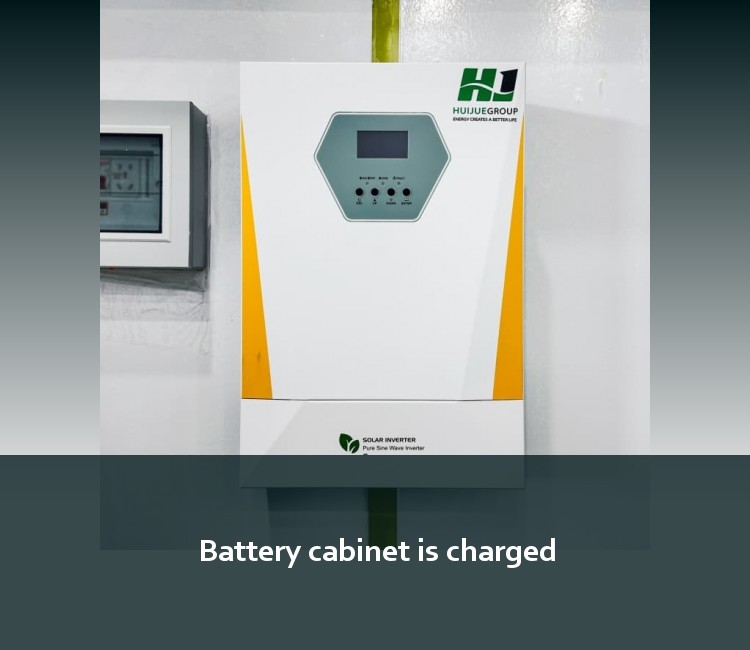 Battery cabinet is charged