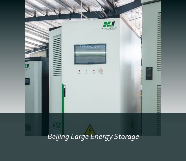 Beijing Large Energy Storage