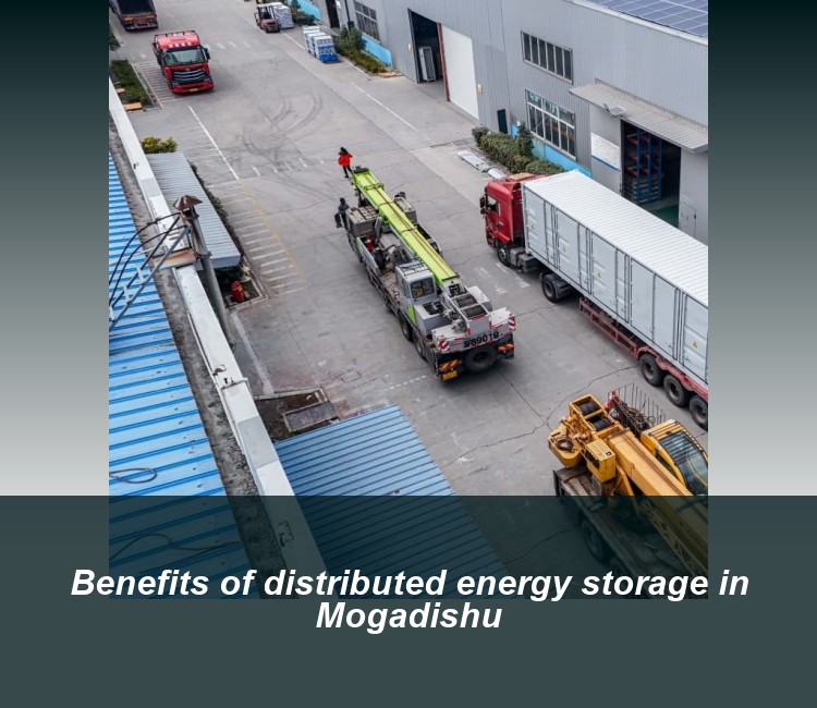 Benefits of distributed energy storage in Mogadishu