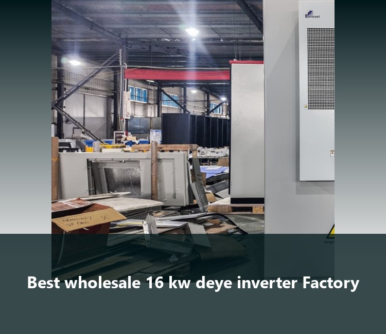 Best wholesale 16 kw deye inverter Factory