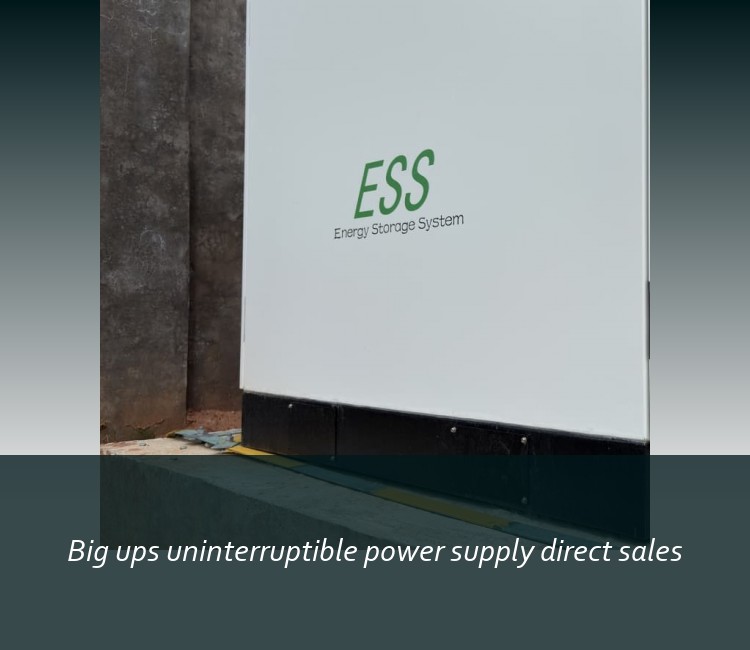 Big ups uninterruptible power supply direct sales