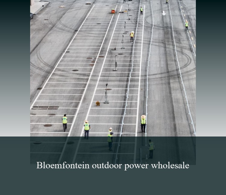 Bloemfontein outdoor power wholesale
