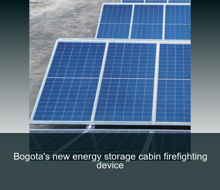 Bogota's new energy storage cabin firefighting device