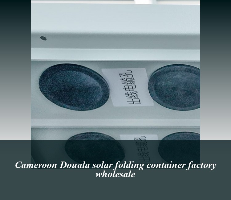 Cameroon Douala solar folding container factory wholesale