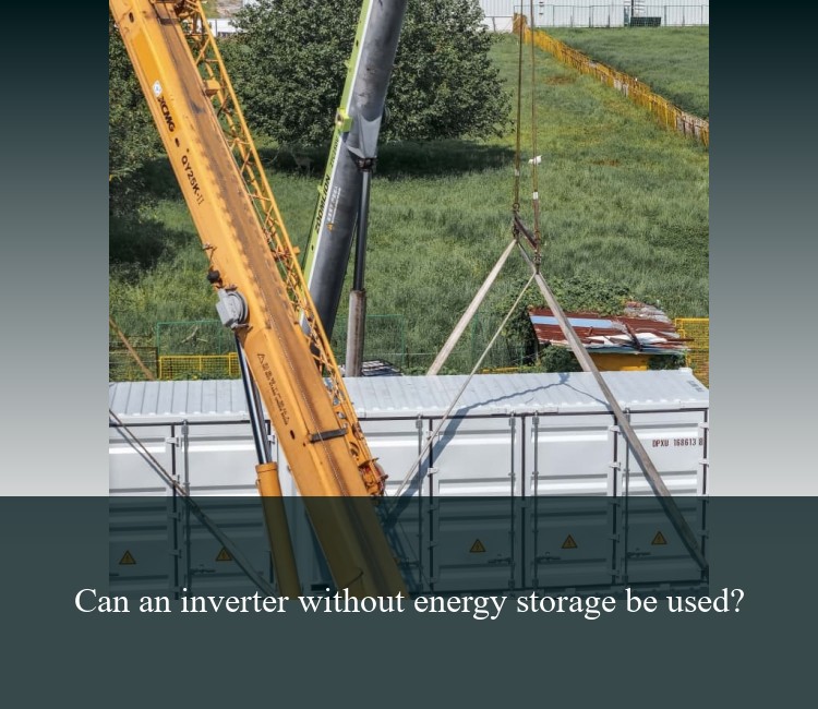 Can an inverter without energy storage be used?