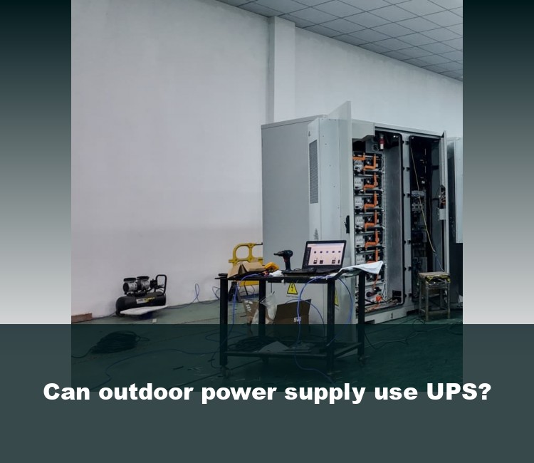 Can outdoor power supply use UPS?