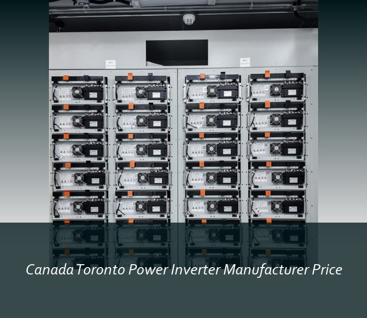 Canada Toronto Power Inverter Manufacturer Price