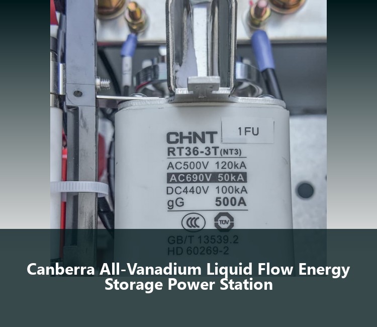 Canberra All-Vanadium Liquid Flow Energy Storage Power Station
