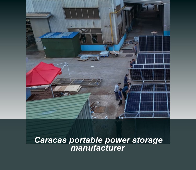 Caracas portable power storage manufacturer