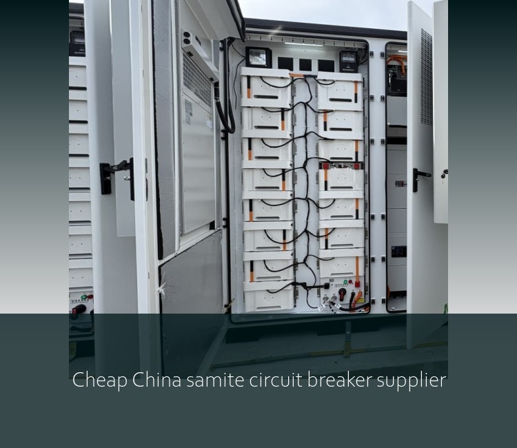 Cheap China samite circuit breaker supplier