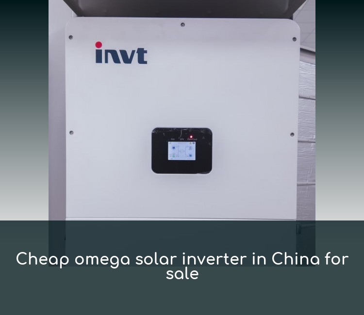 Cheap omega solar inverter in China for sale