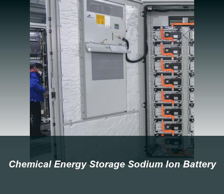 Chemical Energy Storage Sodium Ion Battery