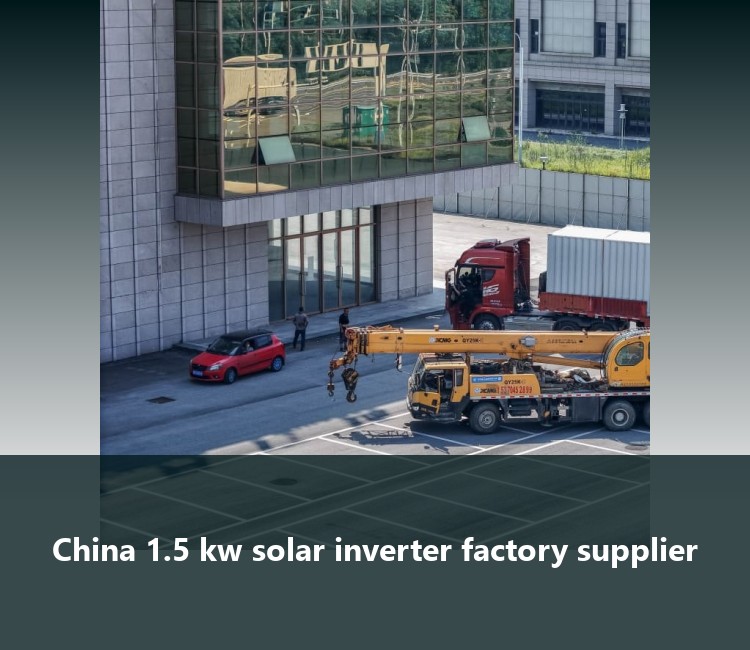 China 1.5 kw solar inverter factory supplier