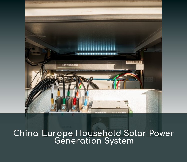 China-Europe Household Solar Power Generation System